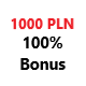 Bonus 1000 PLN