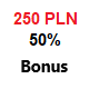 250 bonus