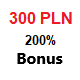 bonus 300